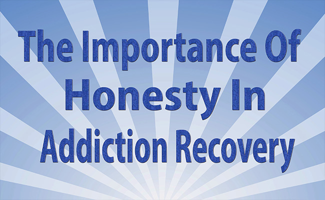 Honesty in Recovery